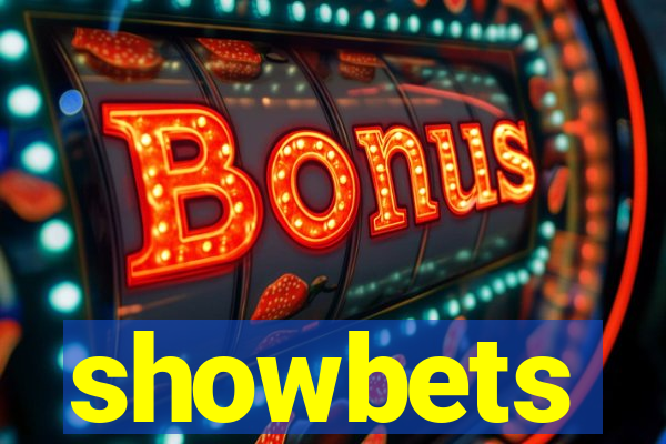 showbets