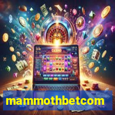 mammothbetcom