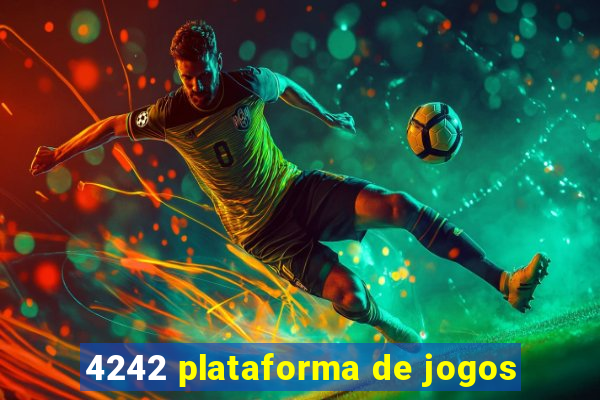 4242 plataforma de jogos