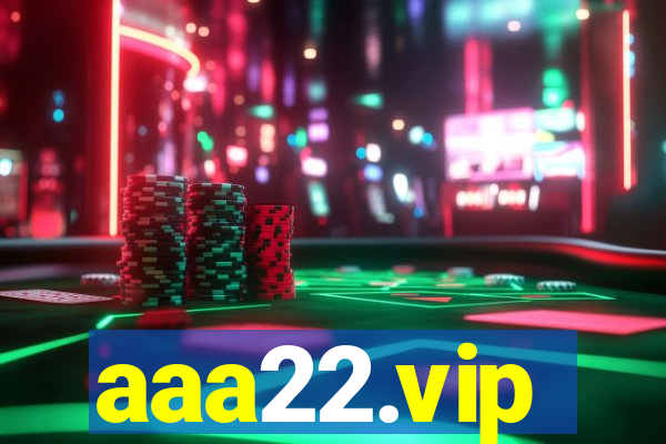 aaa22.vip