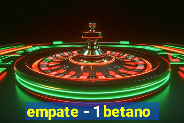 empate - 1 betano