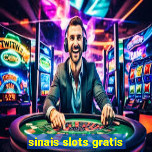 sinais slots gratis