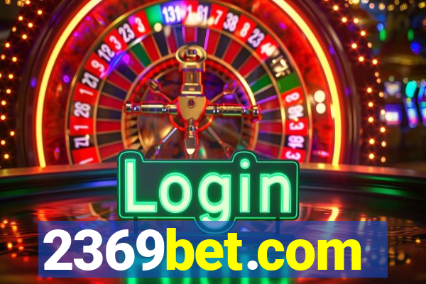 2369bet.com