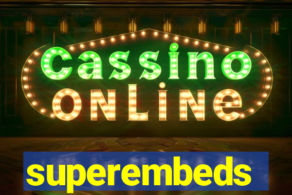 superembeds