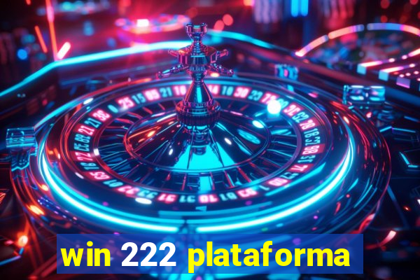 win 222 plataforma