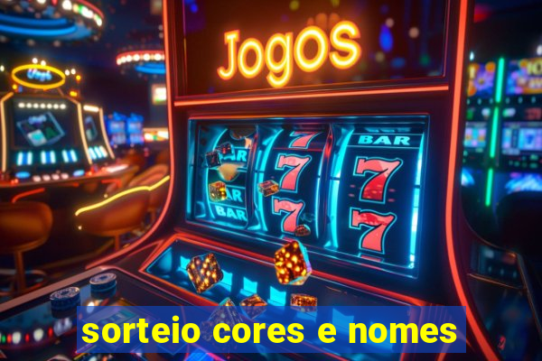 sorteio cores e nomes