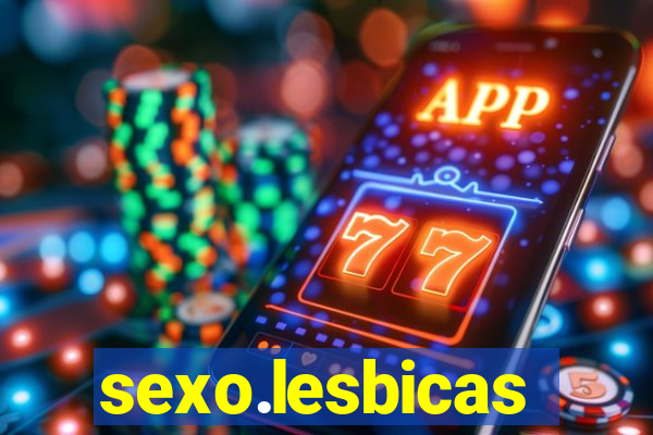 sexo.lesbicas