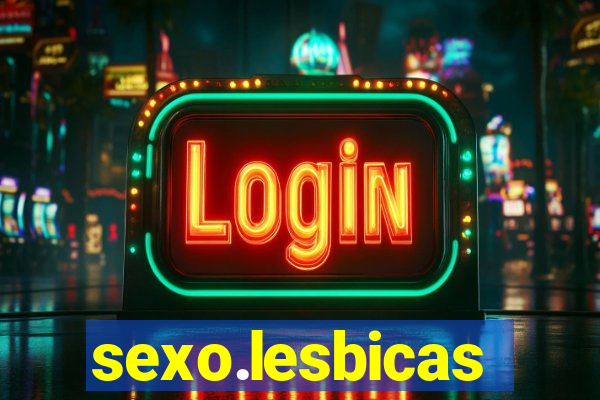 sexo.lesbicas