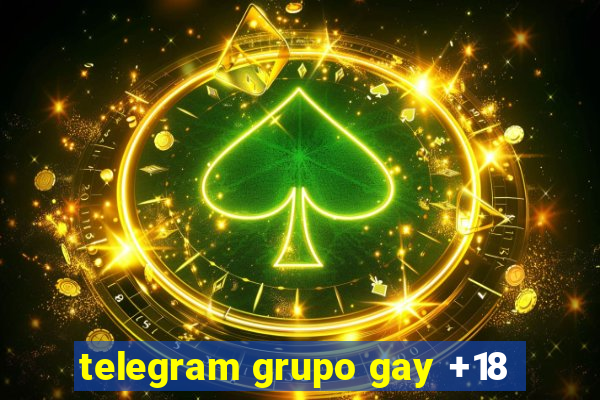 telegram grupo gay +18