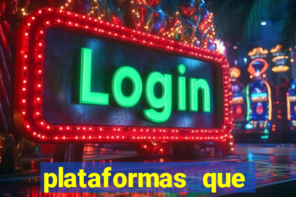 plataformas que estao pagando agora