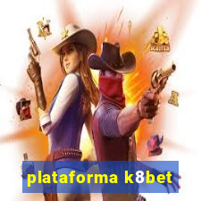 plataforma k8bet