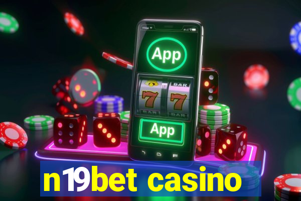 n19bet casino