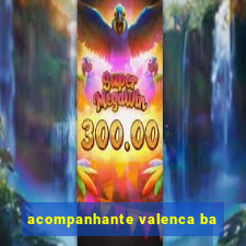 acompanhante valenca ba