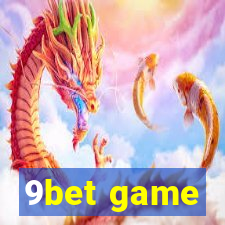 9bet game