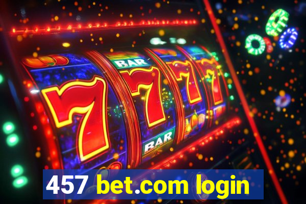 457 bet.com login