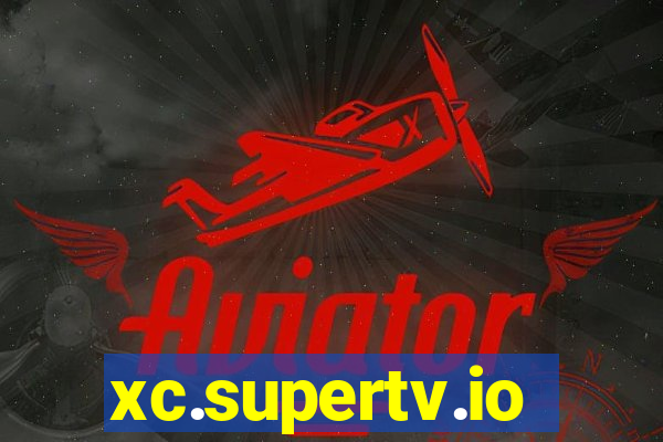 xc.supertv.io