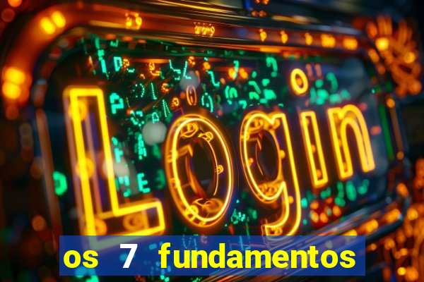 os 7 fundamentos da umbanda