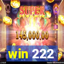 win 222