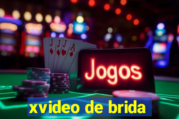 xvideo de brida