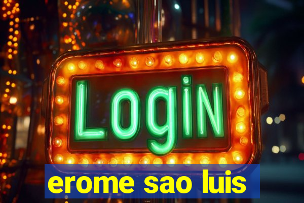 erome sao luis