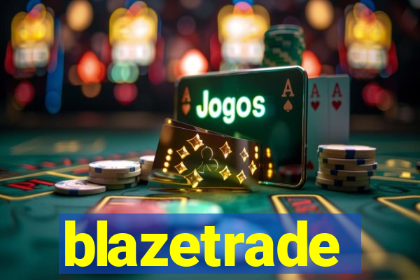 blazetrade