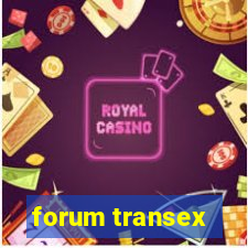 forum transex