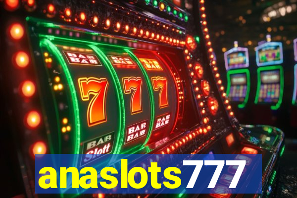 anaslots777