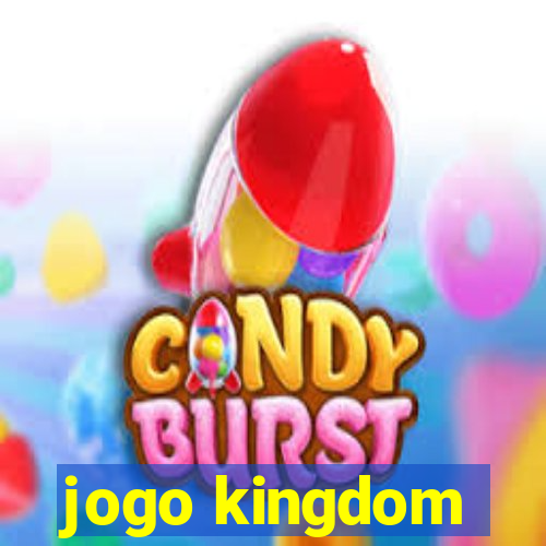 jogo kingdom