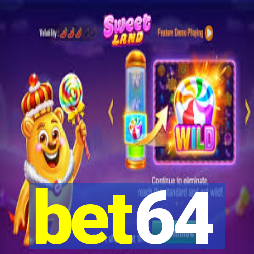 bet64