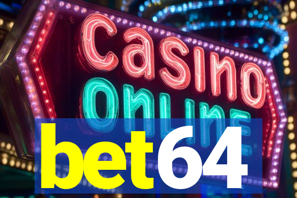 bet64