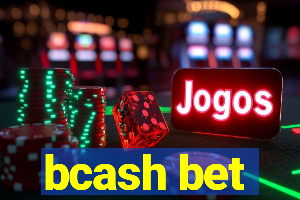 bcash bet