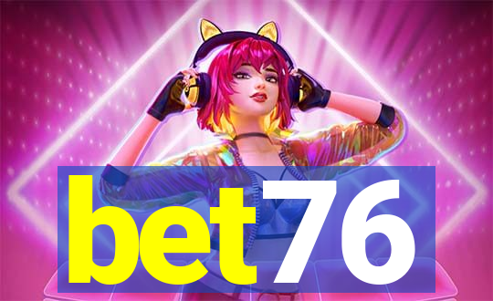 bet76