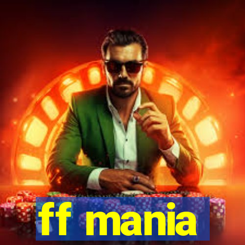 ff mania