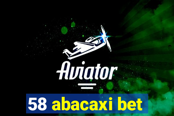 58 abacaxi bet