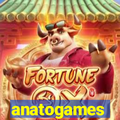 anatogames