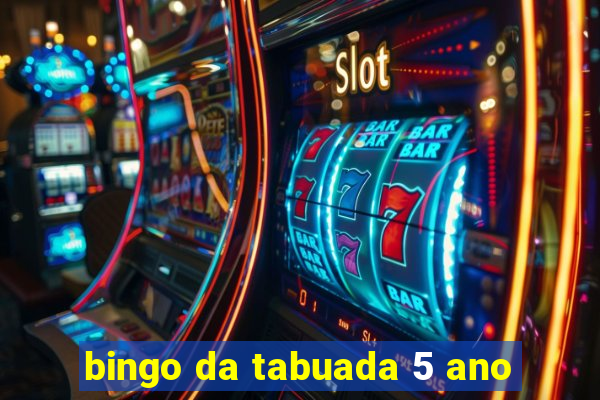 bingo da tabuada 5 ano