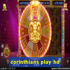 corinthians play hd