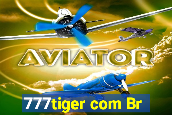 777tiger com Br