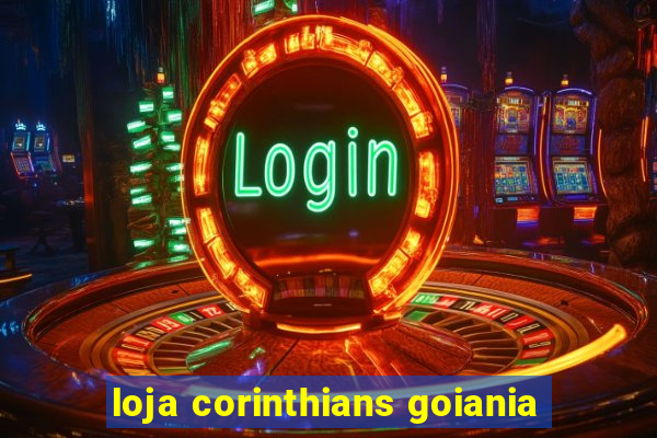 loja corinthians goiania