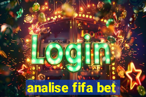 analise fifa bet