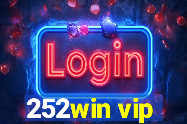 252win vip