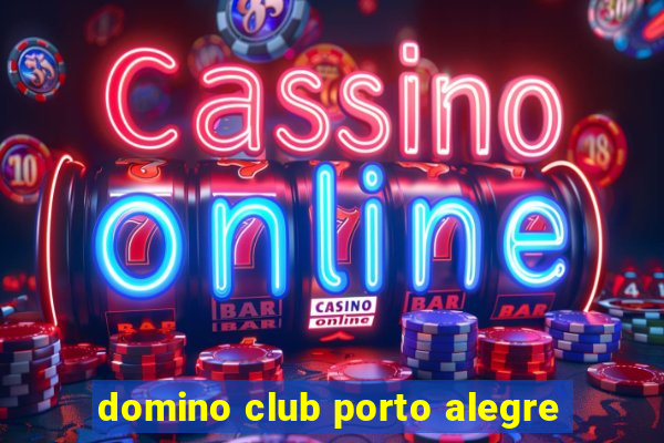 domino club porto alegre