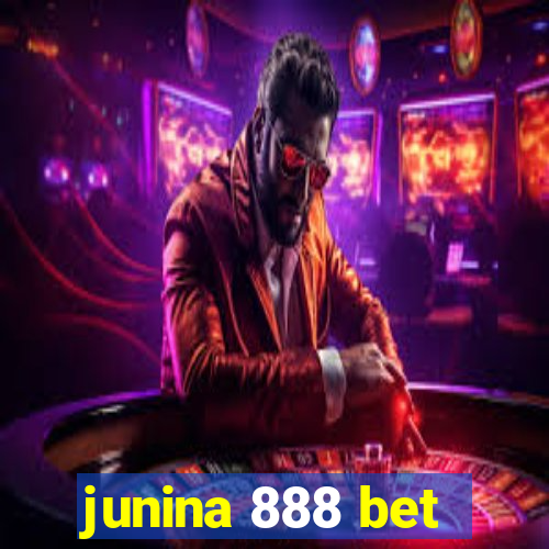 junina 888 bet