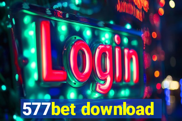 577bet download