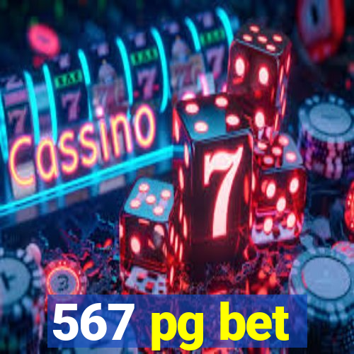 567 pg bet