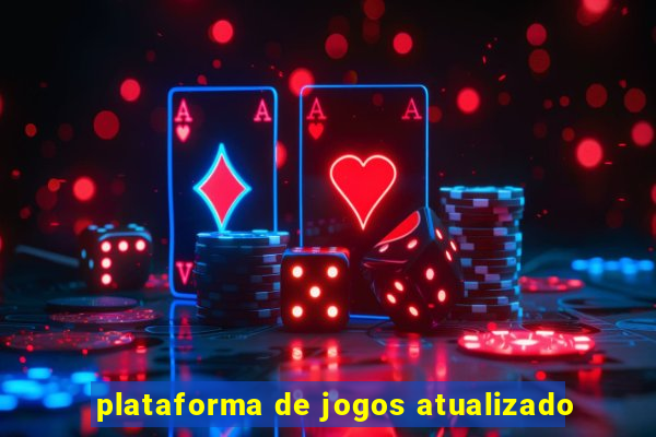 plataforma de jogos atualizado