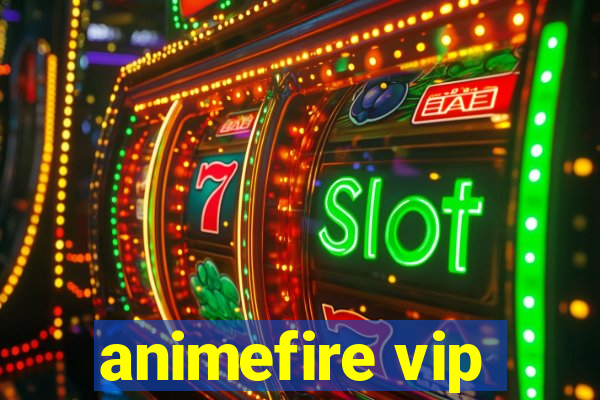 animefire vip