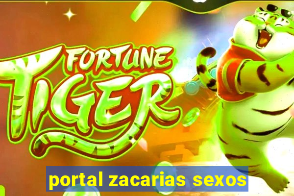 portal zacarias sexos