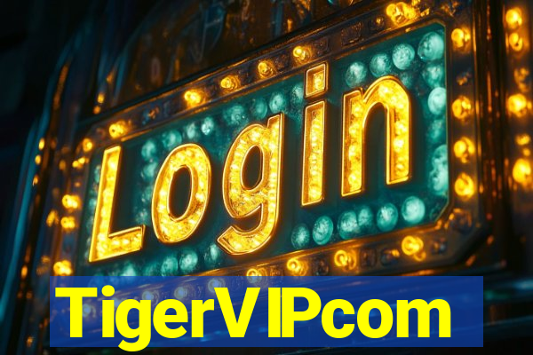 TigerVIPcom