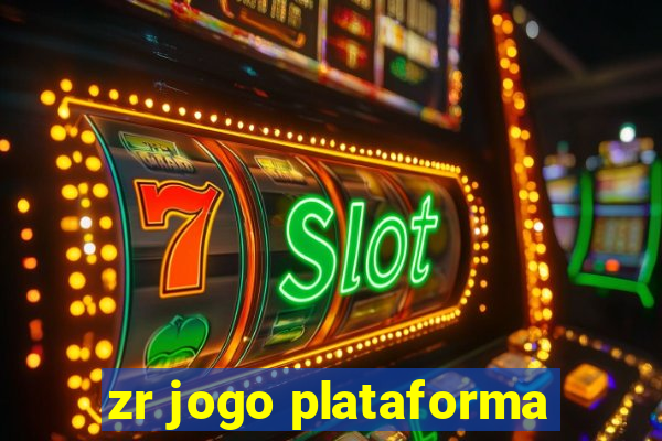 zr jogo plataforma